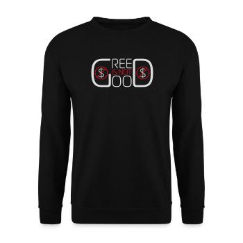 Greed Is Not Good Anti-Capitalism Statement Protest - Unisex Sweatshirt - black - Front - Alina (178cm) & Michal (187cm)