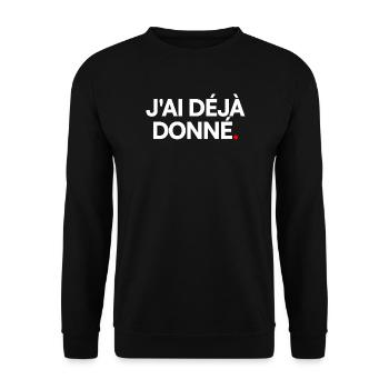 J'ai déjà donné - Sweat-shirt Unisexe - noir - Devant - Alina (178cm) & Michal (187cm)
