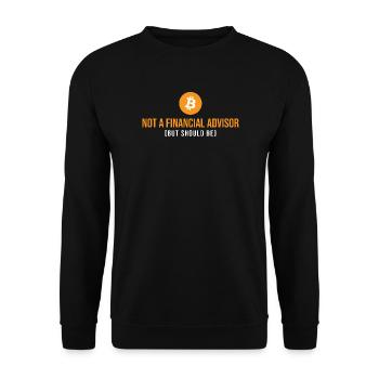 Kein Finanzberater Krypto-Bitcoin-Sarkasmus - Unisex Pullover - Schwarz - Vorne - Alina (178cm) & Michal (187cm)