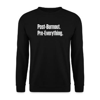 Post-Burnout, vor allem - Unisex Pullover - Schwarz - Vorne - Alina (178cm) & Michal (187cm)