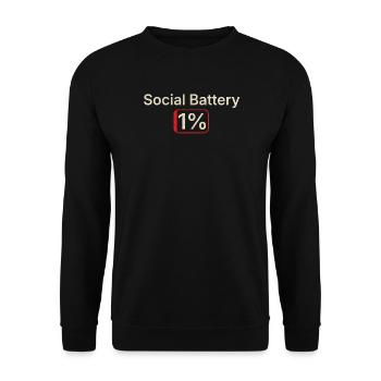 Social Battery 1% Funny Introvert Gift - Unisex Sweatshirt - black - Front - Alina (178cm) & Michal (187cm)