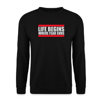 Life Begins Where Fear Ends Motivierend Zitat Logo - Unisex Pullover - Schwarz - Vorne - Alina (178cm) & Michal (187cm)