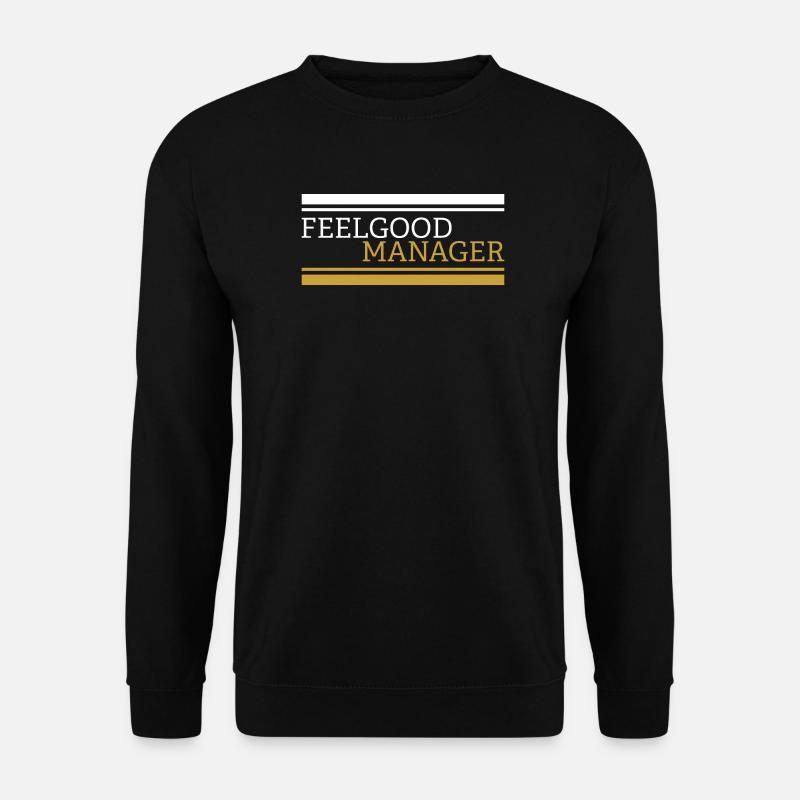 Feelgood manager Design white - Unisex Pullover - Schwarz