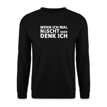 Wenn ich mal nüscht sage denk ich - Unisex Pullover - Schwarz - Vorne - Alina (178cm) & Michal (187cm)