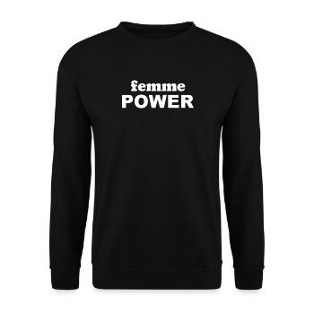 femme Power - Woman - Women - Women's Power - Women - Unisex Sweatshirt - black - Front - Alina (178cm) & Michal (187cm)