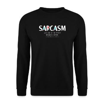 Sarcasme (sombre) - Sweat-shirt Unisexe - noir - Devant - Alina (178cm) & Michal (187cm)