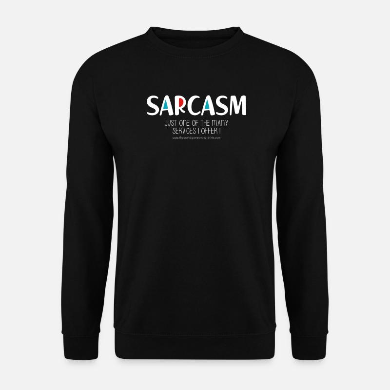 Sarkasmus (düster) - Unisex Pullover - Schwarz