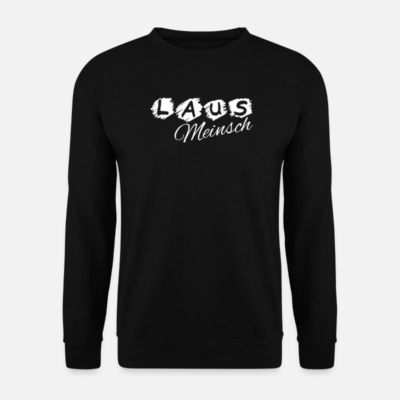 Lausmeinsch - Lausmädl - cheeky girl, dialect - Unisex Sweatshirt - black