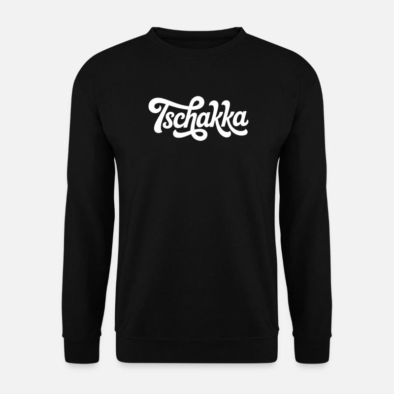 Tschakka - Unisex Pullover - Schwarz
