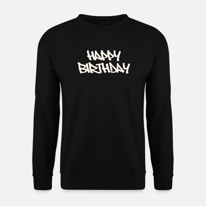 Happy Birthday - Unisex Pullover - Schwarz