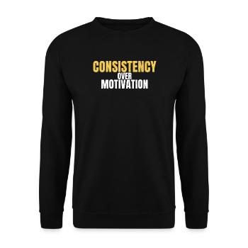 Consistency Over Motivation Motivational Gym - Unisex Sweatshirt - black - Front - Alina (178cm) & Michal (187cm)