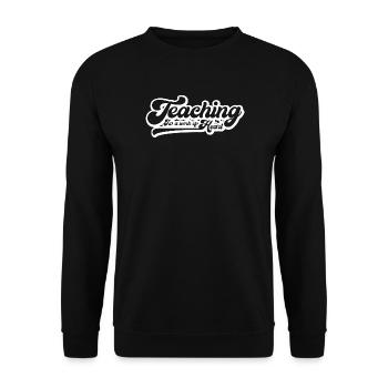 Teaching Work of heart - Lustiges Lehrer Design - Unisex Pullover - Schwarz - Vorne - Alina (178cm) & Michal (187cm)