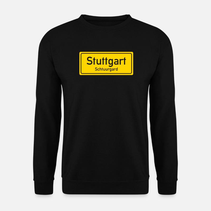 Ortsschild Stuttgart Deutschland - Unisex Pullover - Schwarz