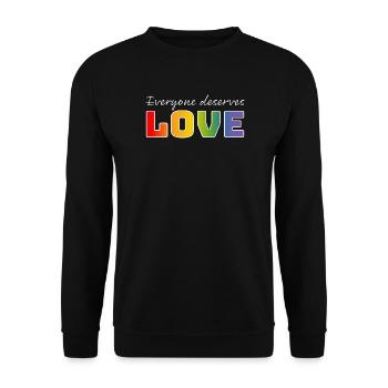 LGBT Gay T-Shirt everyone deserves love - Unisex Pullover - Schwarz - Vorne - Alina (178cm) & Michal (187cm)