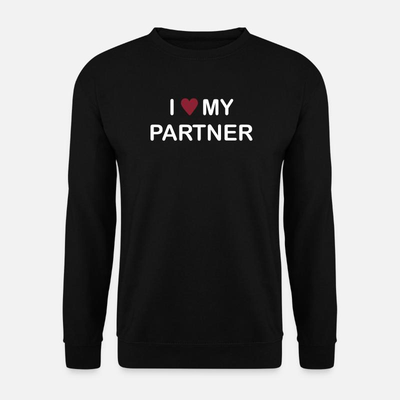 I love My Partner – Pärchen Shirt/Pullover - Unisex Pullover - Schwarz