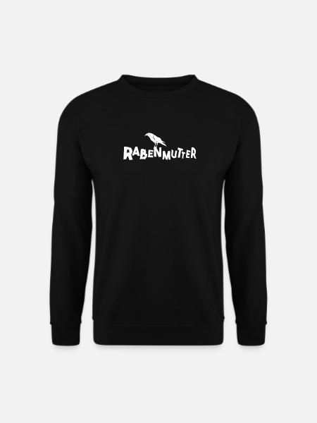 Rabenmutter - Mutter - Mama - Mami - Rabe - Unisex Pullover - Schwarz