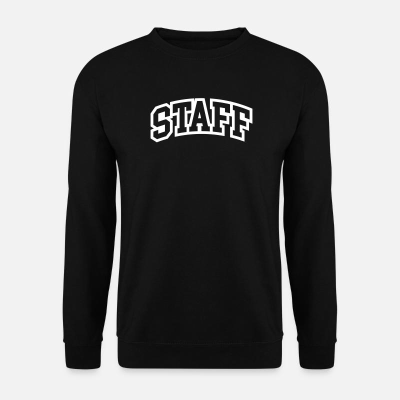 Staff Schriftzug - Unisex Pullover - Schwarz