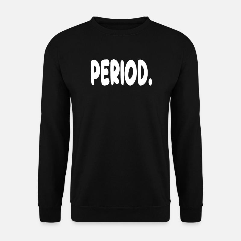 Periode. - Unisex Pullover - Schwarz