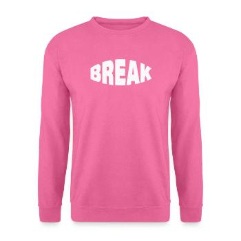 BREAK - Unisex Pullover - Pink - Vorne