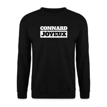 CONNARD JOYEUX - Humour Noir - Sweat-shirt Unisexe - noir - Devant - Alina (178cm) & Michal (187cm)
