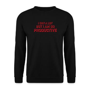 Je pleure beaucoup mais je suis tellement productif, émotions drôles - Sweat-shirt Unisexe - noir - Devant - Alina (178cm) & Michal (187cm)