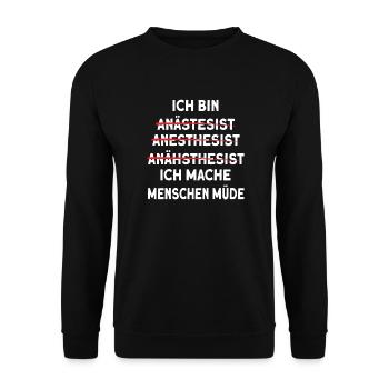 Ich bin Anästhesist Beruf Fehler Buchstabieren - Unisex Pullover - Schwarz - Vorne - Alina (178cm) & Michal (187cm)