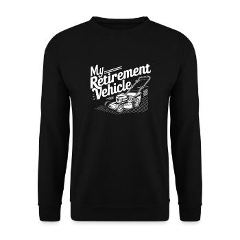 My Retirement Vehicle Lawn Mower Mom Dad Mowing - Unisex Sweatshirt - black - Front - Alina (178cm) & Michal (187cm)