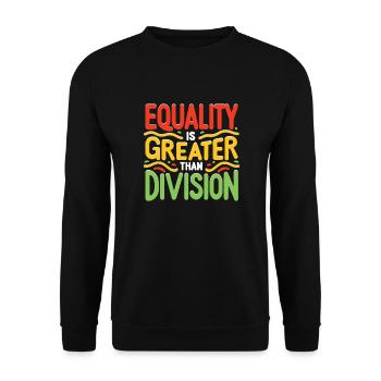 Gleichheit ist größer als Spaltung Afrikanische Geschichte - Unisex Pullover - Schwarz - Vorne - Alina (178cm) & Michal (187cm)