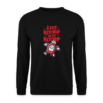 J’ai mis du ketchup sur ma bouteille de ketchup Funny Sauce Ent - Sweat-shirt Unisexe - noir - Devant - Alina (178cm) & Michal (187cm)