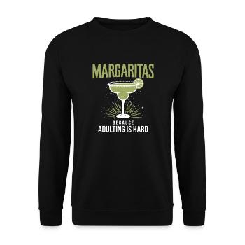 Margaritas, weil Erwachsenwerden schwer ist Lustiges Getränk - Unisex Pullover - Schwarz - Vorne - Alina (178cm) & Michal (187cm)