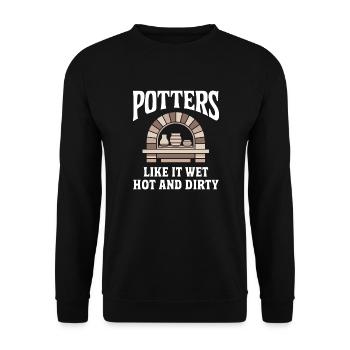 Potters like it wet hot and dirty Funny Pottery - Unisex Sweatshirt - black - Front - Alina (178cm) & Michal (187cm)