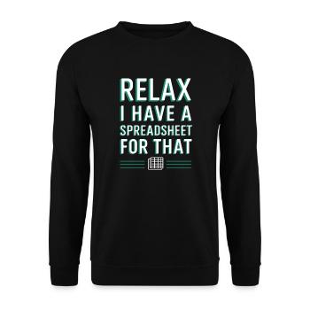 Détendez-vous, j’ai une feuille de calcul pour ce comptable - Sweat-shirt Unisexe - noir - Devant - Alina (178cm) & Michal (187cm)