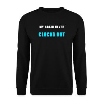 Mon cerveau ne pointe jamais – Chemise drôle - Sweat-shirt Unisexe - noir - Devant - Alina (178cm) & Michal (187cm)