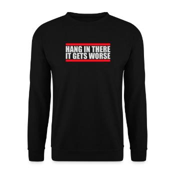 Tiens bon, ça empire. Drôle de plaisir. Dire - Sweat-shirt Unisexe - noir - Devant - Alina (178cm) & Michal (187cm)