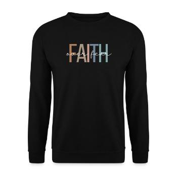 Christlicher Spruch Faith Over Fear Christ Modern - Unisex Pullover - Schwarz - Vorne - Alina (178cm) & Michal (187cm)