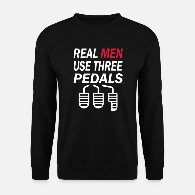 Real Men Three Pedals - Unisex Pullover - Schwarz