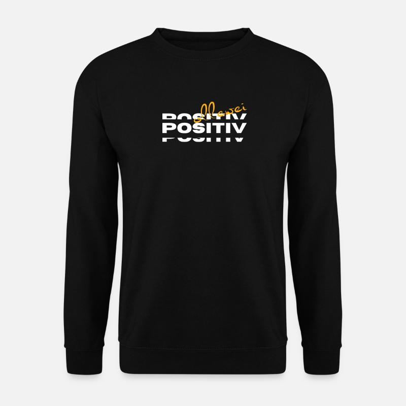 Ollewei positive - always positive - Unisex Sweatshirt - black