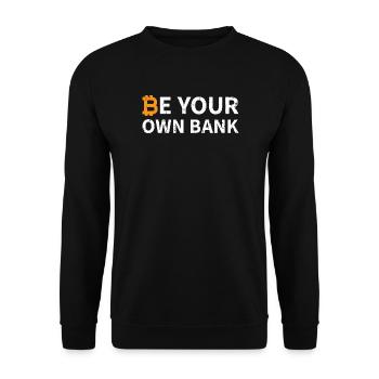 Be Your Own Bank Bitcoin - Unisex Pullover - Schwarz - Vorne - Alina (178cm) & Michal (187cm)