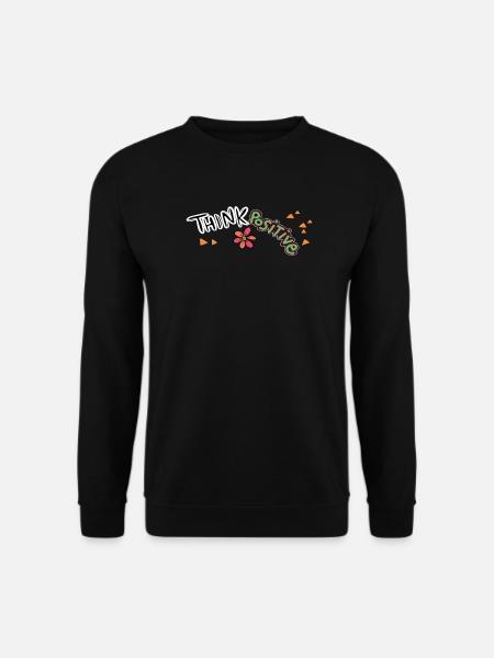 Think Positive - Unisex Pullover - Schwarz