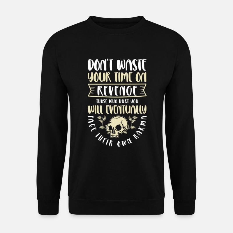 Karma Attitude Motivation Spiritual - Unisex Sweatshirt - black