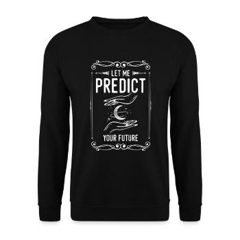 Psychic Magic Hobby - Unisex Sweatshirt - black - Front - Alina (178cm) & Michal (187cm)