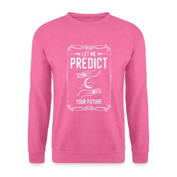 Passe-temps magique psychique - Sweat-shirt Unisexe - rose - Devant