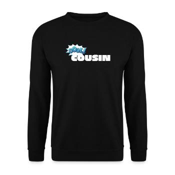 Cool Cousin Statement-Design für den Cousin - Unisex Pullover - Schwarz - Vorne - Alina (178cm) & Michal (187cm)