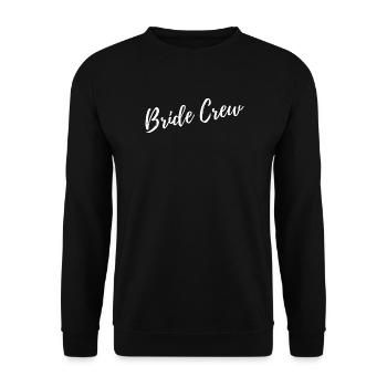 Bride Crew Hen night Party Team Braut JGA Geschenk - Unisex Pullover - Schwarz - Vorne - Alina (178cm) & Michal (187cm)