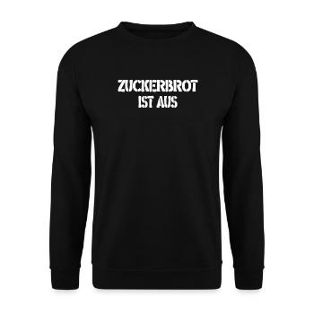 Zuckerbrot Ist Aus – Grunge Schrift - Unisex Pullover - Schwarz - Vorne - Alina (178cm) & Michal (187cm)