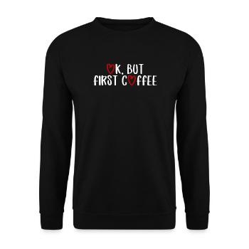 ok premier café café disant police petit déjeuner - Sweat-shirt Unisexe - noir - Devant - Alina (178cm) & Michal (187cm)