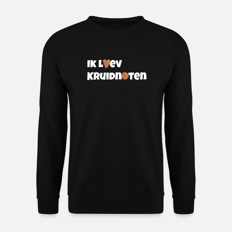 Ich liebe kruidnoten - Unisex Pullover - Schwarz