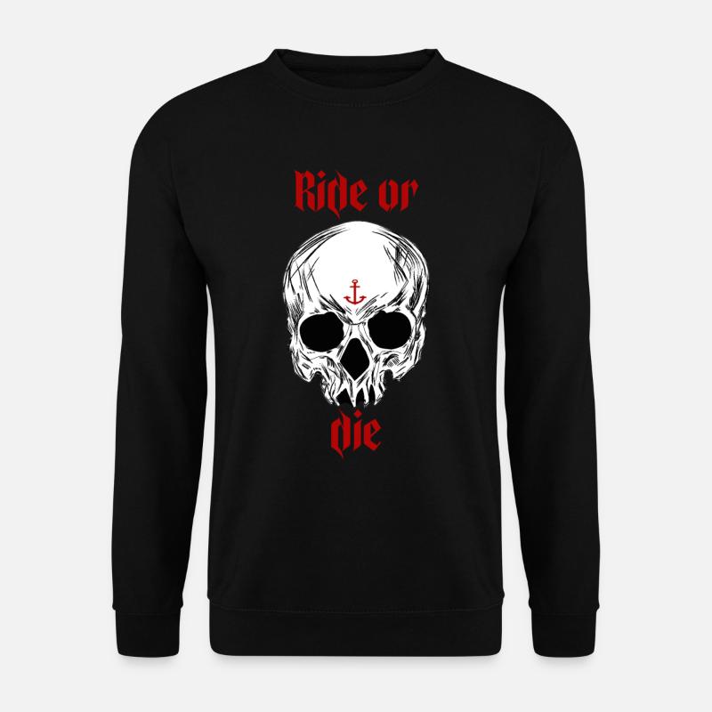 Ride or die - Unisex Pullover - Schwarz