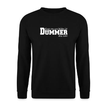Einer von uns dümmer als ich lustiger Spruch - Unisex Pullover - Schwarz - Vorne - Alina (178cm) & Michal (187cm)