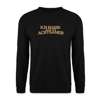 Achtsamer hassen Lustiger Retro Spruch Design - Unisex Pullover - Schwarz - Vorne - Alina (178cm) & Michal (187cm)